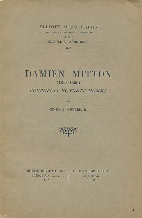 Damien Mitton (1618-1690) Bourgeois honnete homme