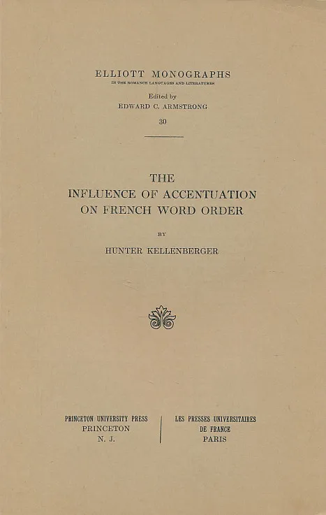 The Influence of Accentuation of French Word Order