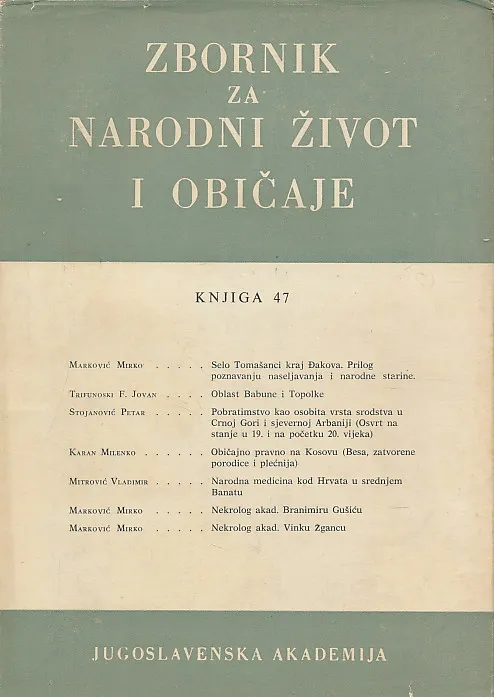 Zbornik za narodni život i običaje Južnih Slavena, knjiga 47/1977
