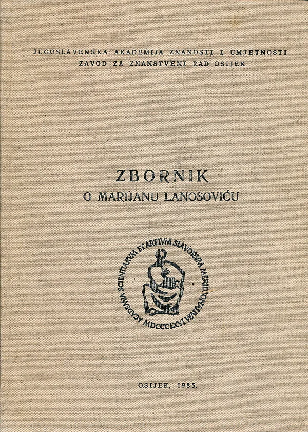 Zbornik radova o Marijanu Lanosoviću