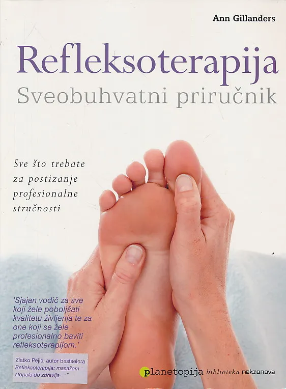 Refleksoterapija : sveobuhvatni priručnik