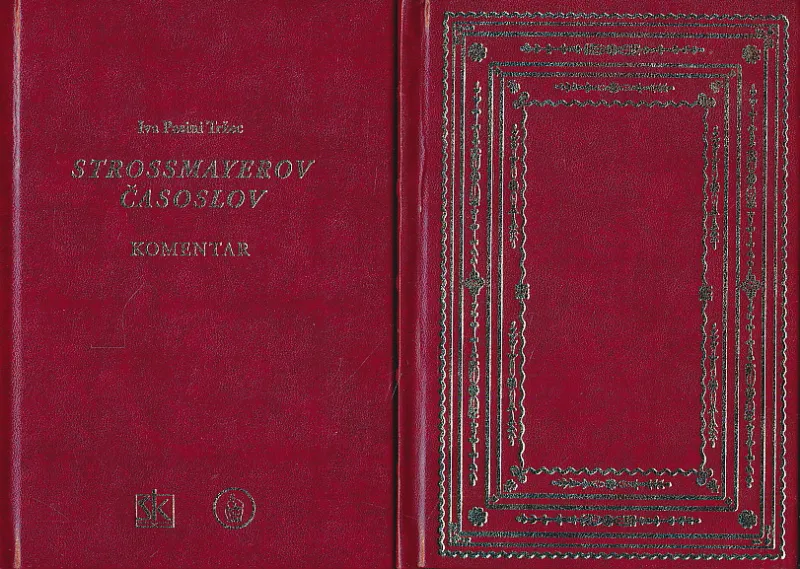 Strossmayerov časoslov; Časoslov - Komentar