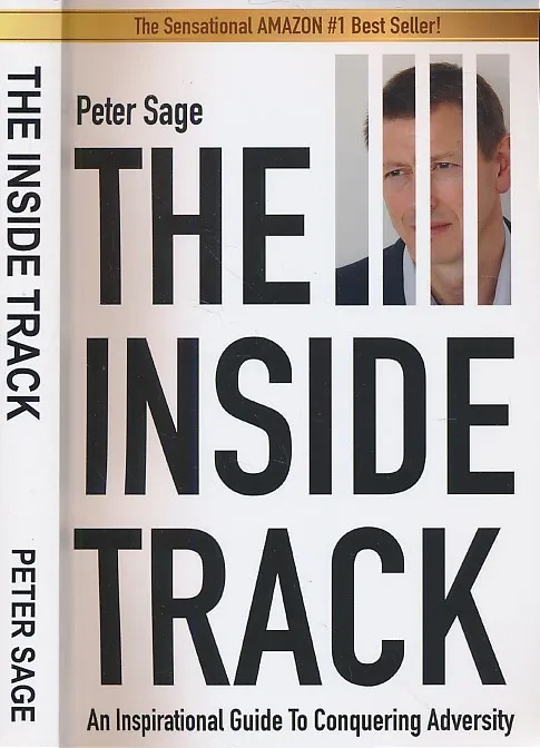 The Inside Track : An Inspirational Guide to Conquering Adversity