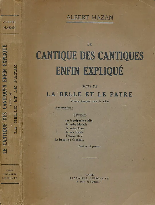 Le Cantique des cantiques enfin expliqué
