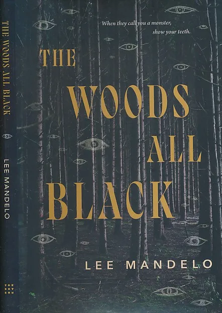 The Woods All Black