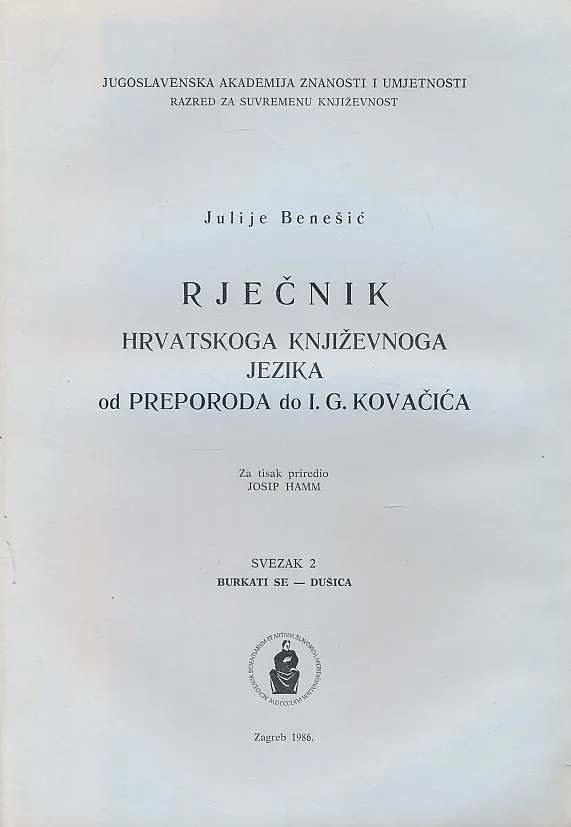 Rječnik hrvatskoga književnoga jezika od preporoda do I. G. Kovačića, sv. 2, burkati se - dušica