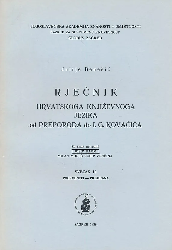 Rječnik hrvatskoga književnoga jezika od preporoda do I. G. Kovačića, sv. 10, pocrveniti - prehrana
