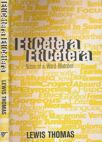 Et Cetera, Et Cetera: Notes of a Word-Watcher