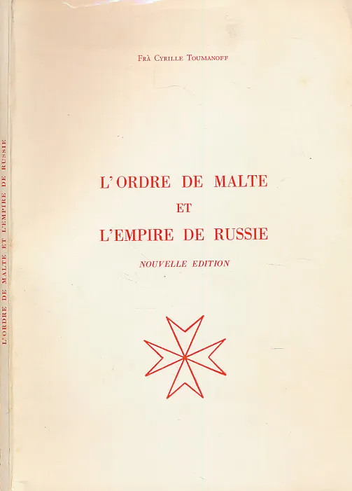 L Ordre de Malte et l Empire de Russie