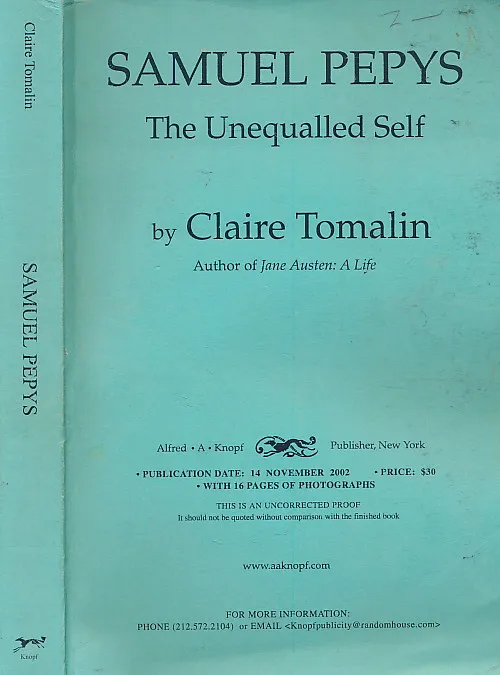Samuel Pepys: The Unequalled Self