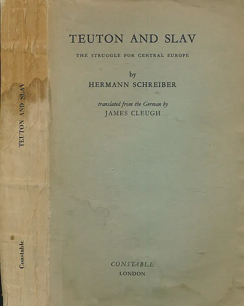 Teuton and Slav,: The struggle for Central Europe