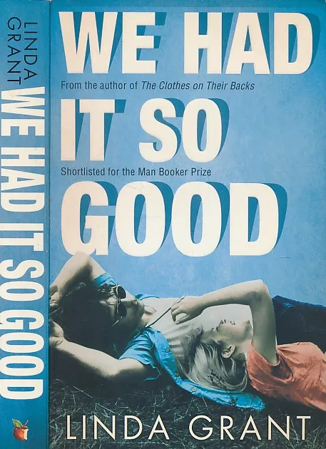 We Had It So Good