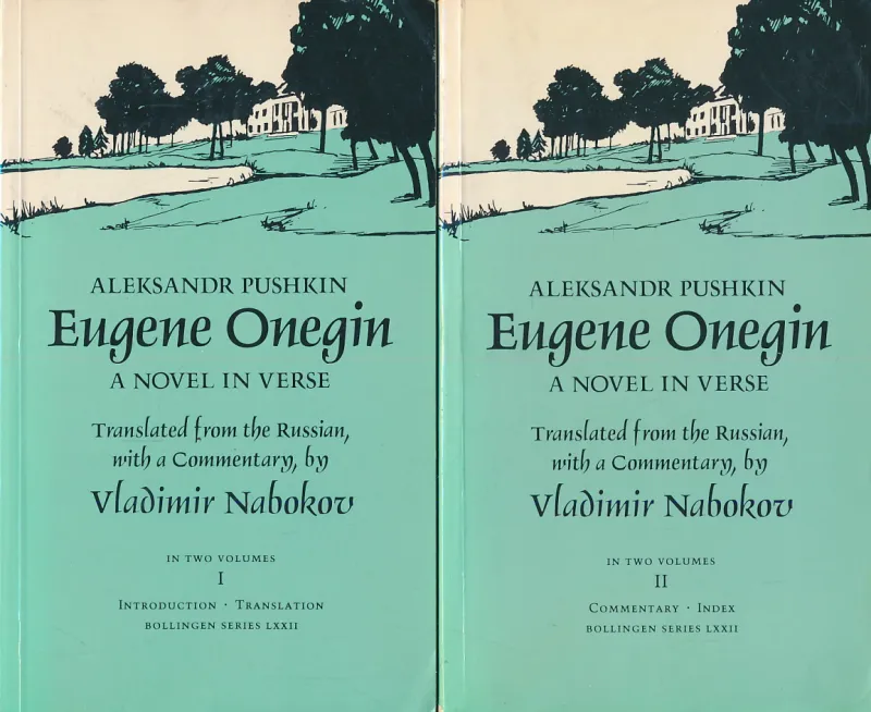 Eugene Onegin: A Novel in Verse in Two Volumes