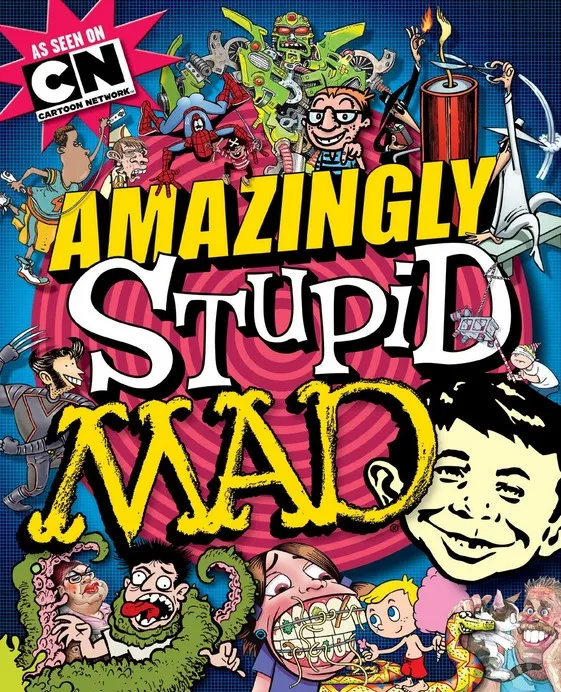 The Usual Gang of Idiots: Amazingly Stupid Mad