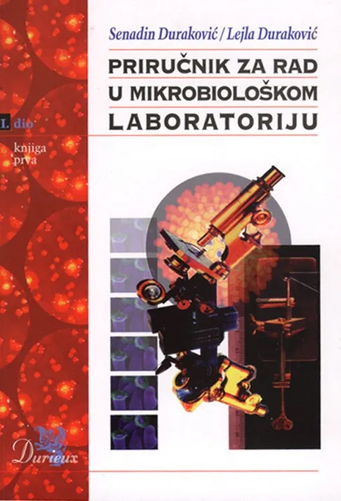 Priručnik za rad u mikrobiološkom laboratoriju (I. dio)
