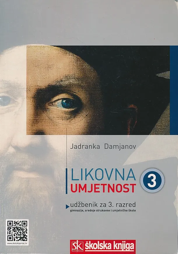 Likovna umjetnost 3 udžbenik za 3. razred gimnazije, srednje strukovne i umjetničke škole