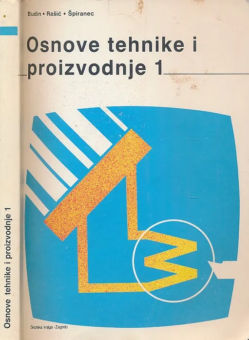 Osnove tehnike i proizvodnje 1