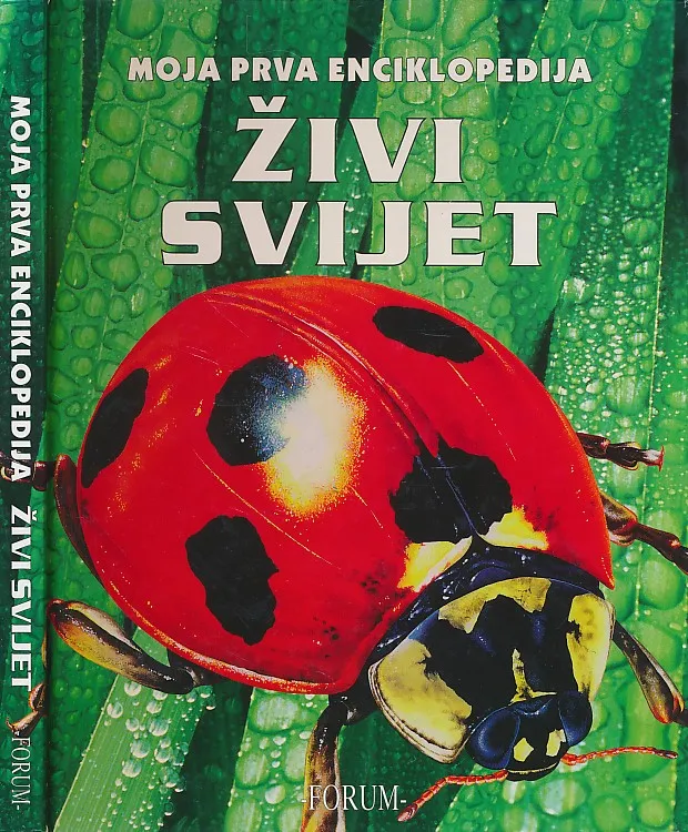 Moja prva enciklopedija : Živi svijet