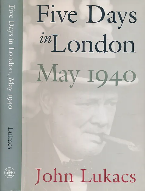 Five Days in London May 1940