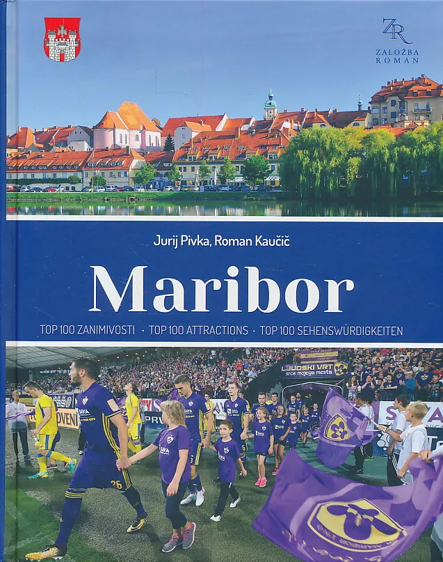Maribor, TOP 100  ATTRACTION was published in Slovenian/English and German language version
