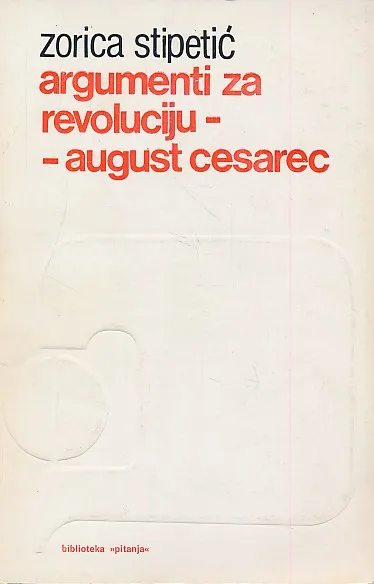 Argumenti za revoluciju - August Cesarec