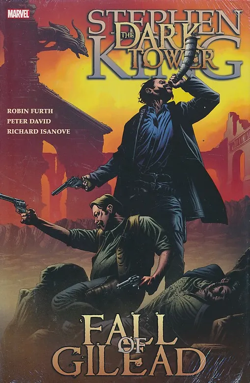The Dark Tower: Fall of Gilead #4