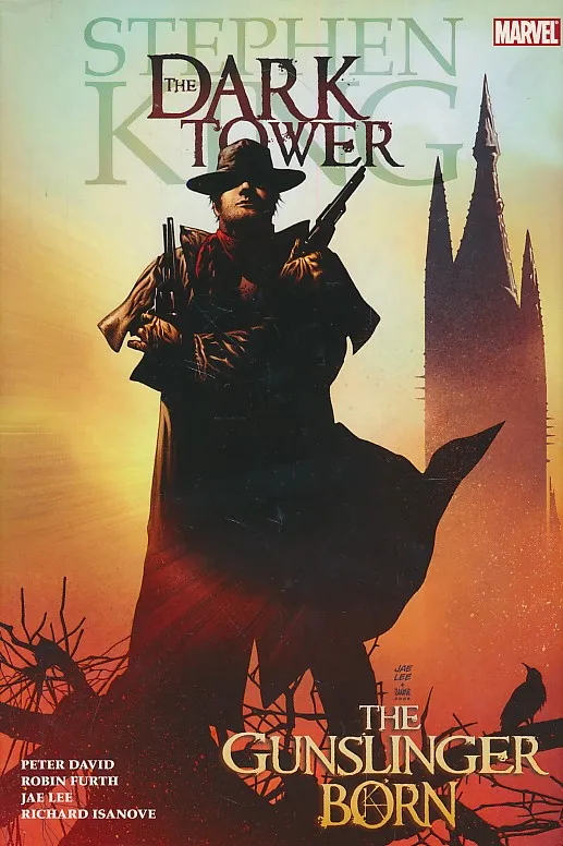 The Dark Tower: The Gunslinger Born #1