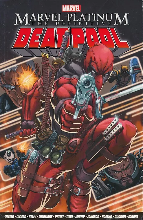 Marvel Platinum The Definitive Deadpool