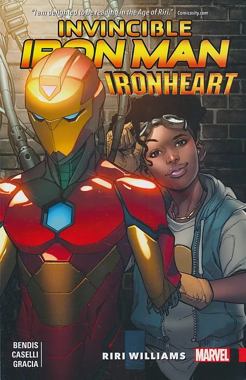 Invincible Iron Man: Ironheart, Vol. 1: Riri Williams