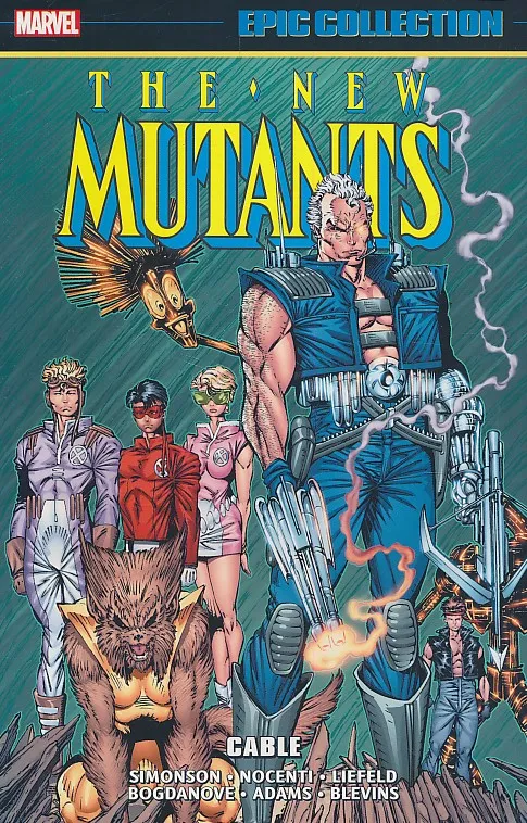 New Mutants Epic Collection, Vol. 7: Cable