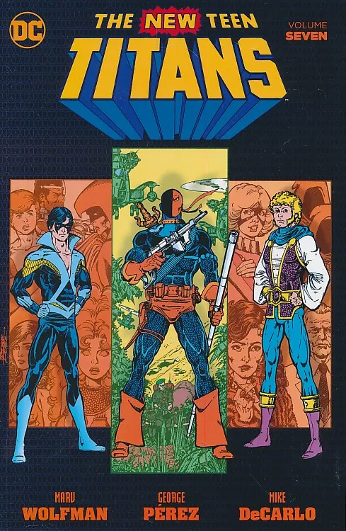 The New Teen Titans, Vol. 7