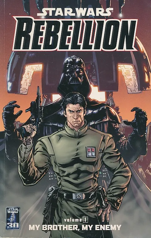 Star Wars: Rebellion, Vol. 1: My Brother, My Enemy