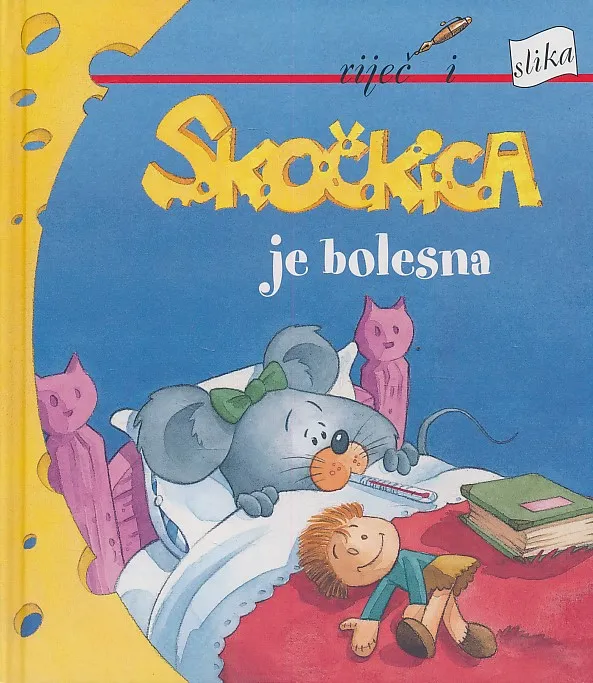 Skočkica je bolesna