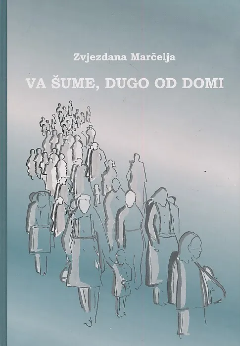 Va šume, dugo od domi (1942. i 1943. leto)