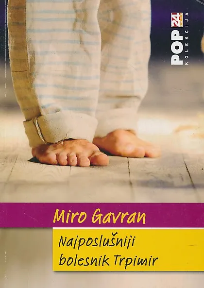 Najposlušniji bolesnik Trpimir