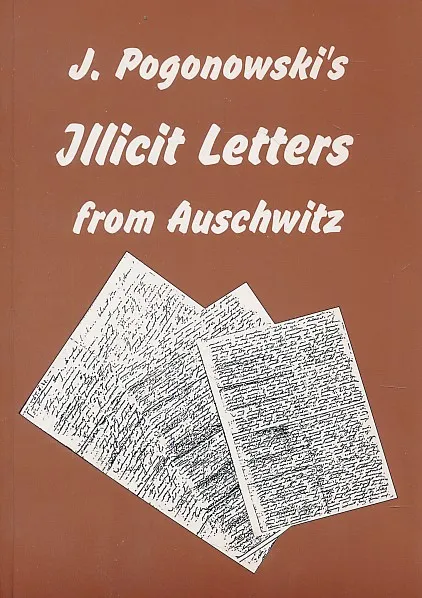 Illicit Letters from Auschwitz