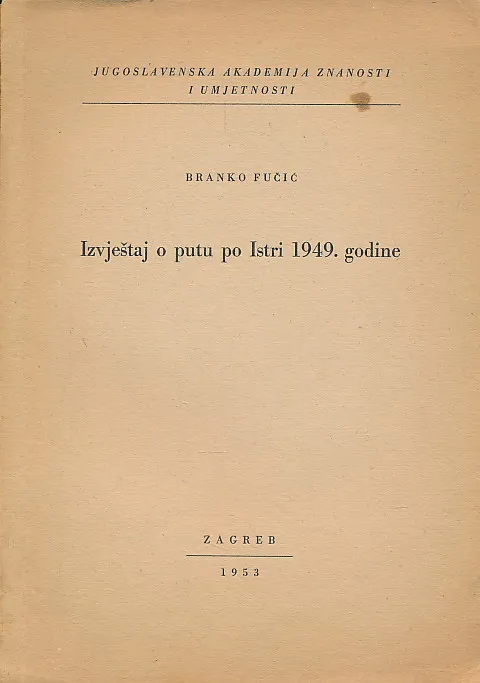 Izvještaj o putu po Istri 1949. godine