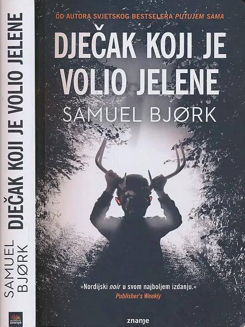 Dječak koji je volio jelene