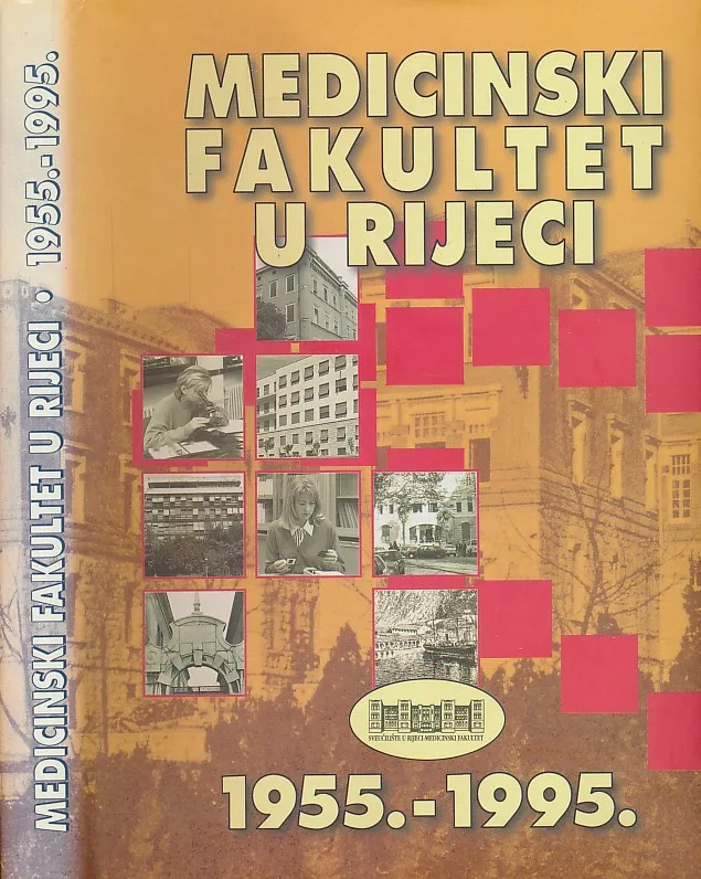Medicinski fakultet u Rijeci 1955. - 1995.