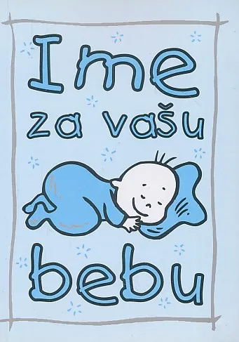 Ime za vašu bebu