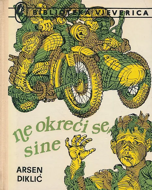 Ne okreći se, sine