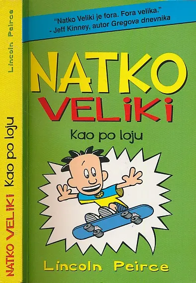 Natko Veliki : Kao po loju