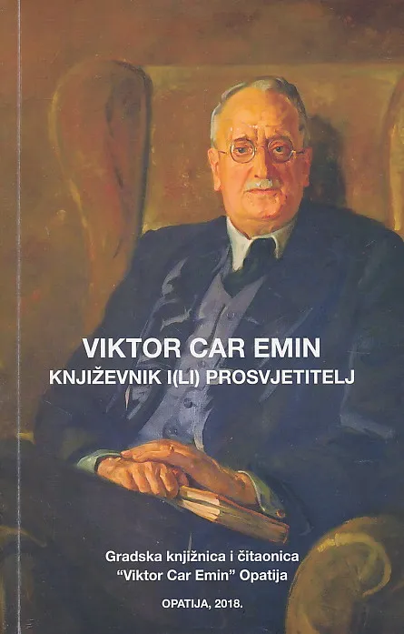 Viktor Car Emin : književnik i(li) prosvjetitelj