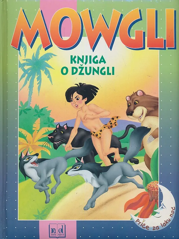 Mowgli : knjiga o džungli