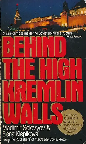 Behind the High Kremlin Walls