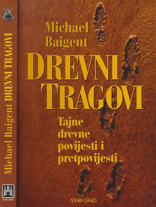 Drevni tragovi - Tajne drevne povijesti i pretpovijesti