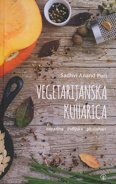 Vegetarijanska kuharica : zapadna, indijska, phalahari