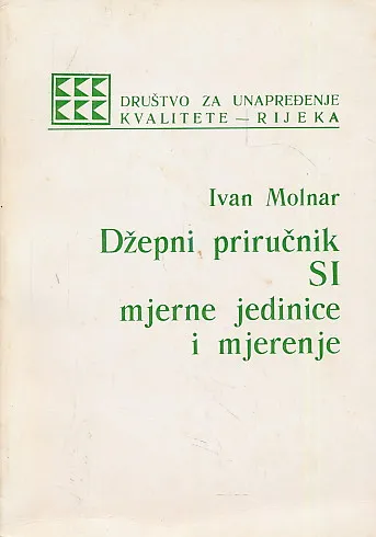 Džepni priručnik SI mjerne jedinice i mjerenje