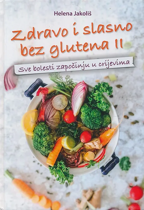 Zdravo i slasno bez glutena II