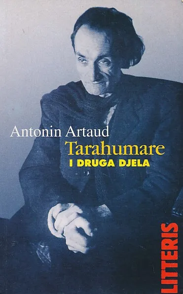 Tarahumare i druga djela